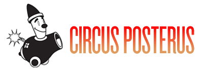 Circus Posterus | Join the Sideshow!